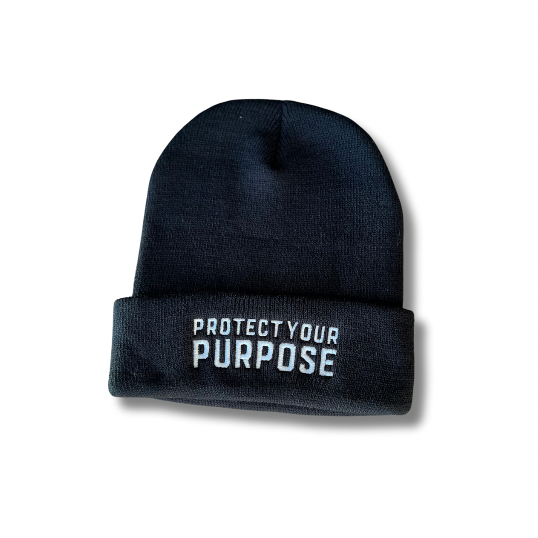 Protect Your Purpose Beanie